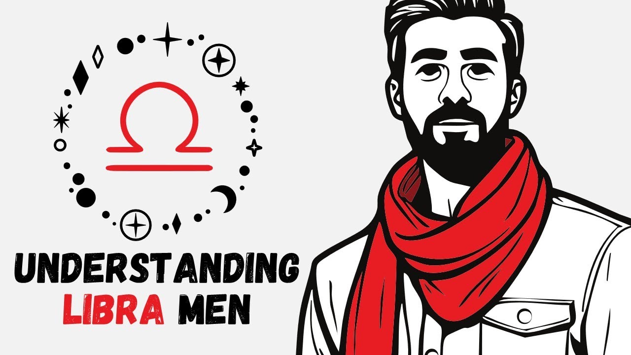 Understanding Libra Men