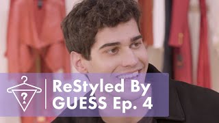 ReStyled By GUESS Ep. 4 | #RestyledByGUESS