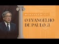 [ AO VIVO ] M. 27 - O evangelho de Paulo (3) | Ezra Ma