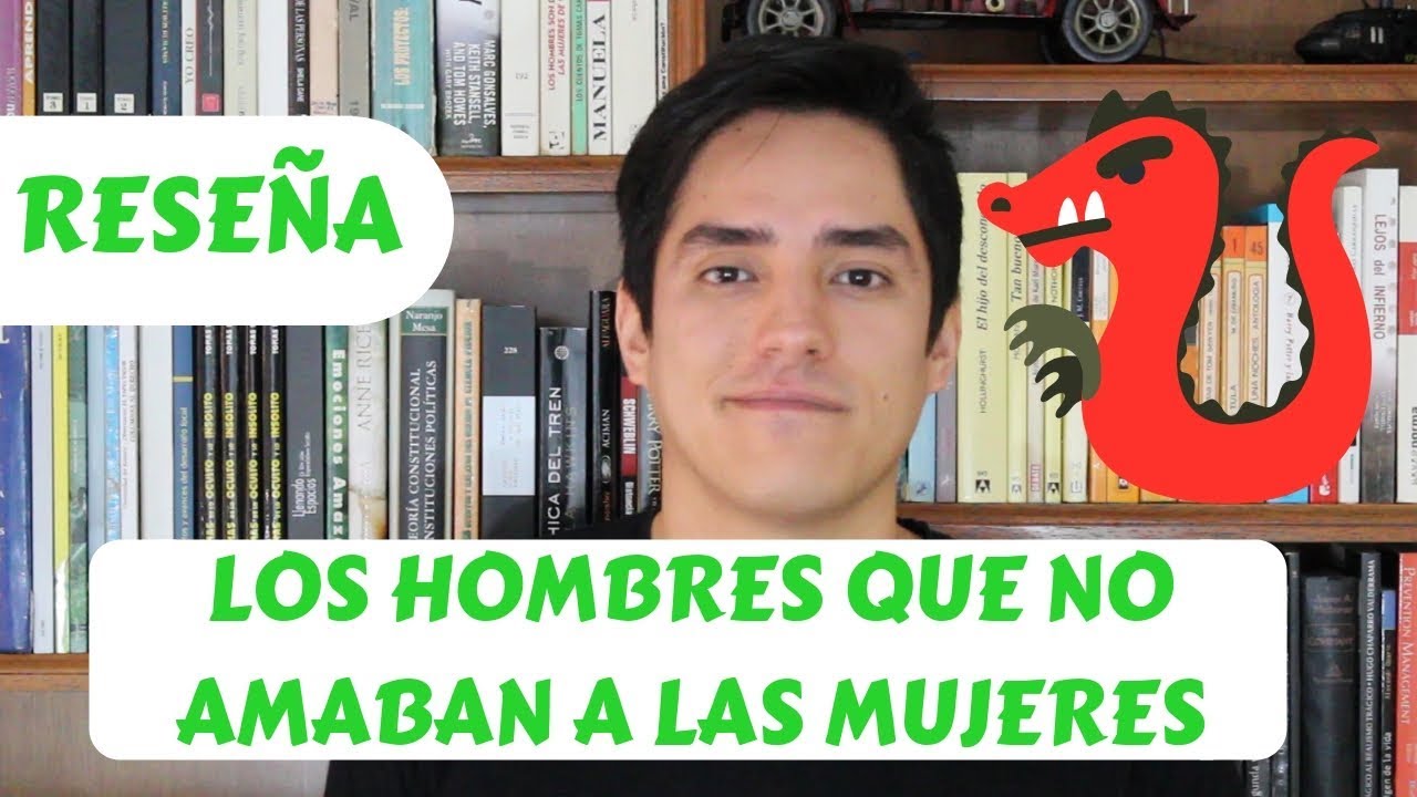 LOS HOMBRES QUE NO AMABAN A LAS MUJERES STIEG LARSSON