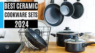 Best Ceramic Cookware Sets 2024