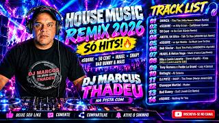 🔥 HOUSE MUSIC REMIX 2026 | SÓ HITS! eSQUIRE, 50 CENT, HUGEL, SNAP!, BAD BUNNY & MAIS