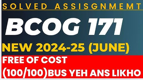 Bcog 171 assignment solution in English 2025 | bcog 171 assignment Questions answers 2024-25