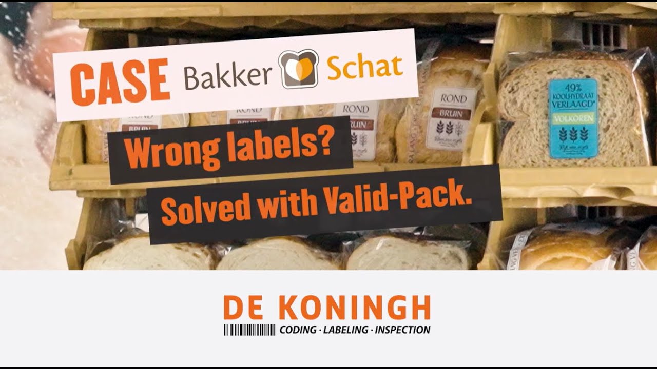 Bakker Schat: veilig labelen met Laser codering & Valid‑Pack (NL)