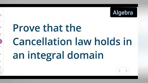prove that the cancellation law holds in an integral domain | algebra for bsc and msc