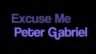 Peter Gabriel Excuse Me karaoke alt version with guide vocal