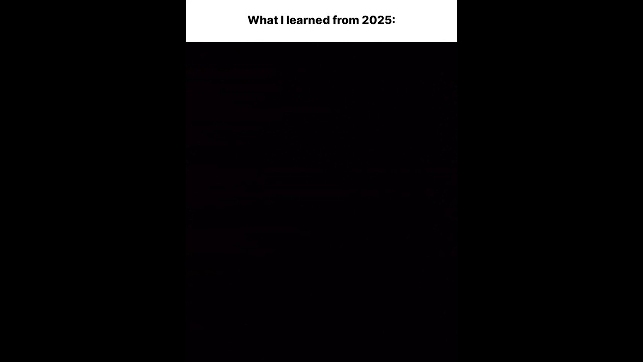 What I learned from 2025.. 