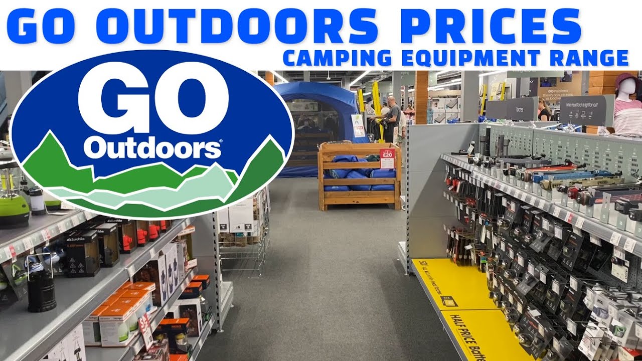 2023 Go Outdoors Camping Equipment Product Range & Prices YouTube