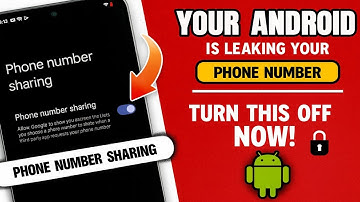 4 Hidden Android Settings That Expose Your Phone Number to Scammers (Turn These Off NOW)