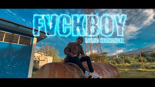 FVCKBOY - RIDHO HERNANDEZ (2021)