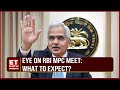RBI Monetary Policy Meet | Rate Cuts To Delayed? | Find Out The Key Reasons | Business News