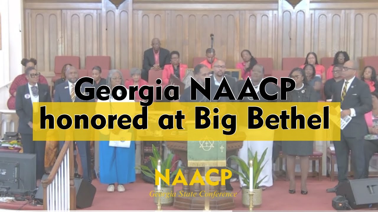 Big Bethel AME honors the Work of the Georgia NAACP