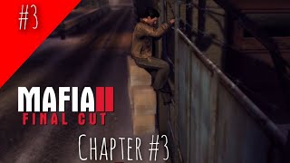 Mafia 2 Final Cut - Chapter 3 - Enemy Of The State