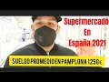 Cuanto cuesta ir de compras al supermercado en España 2021 #cesta básica