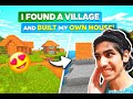 I Finally found a Village and Built my House😍😍