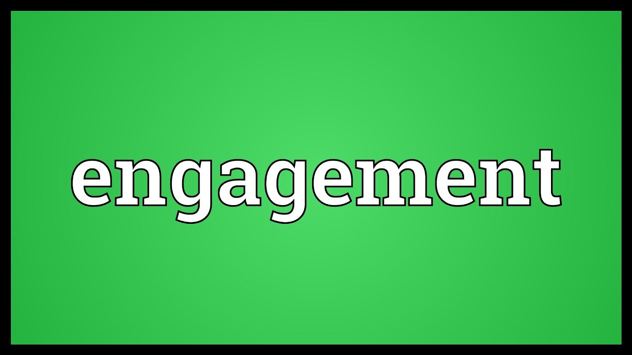 Engagement Meaning - YouTube