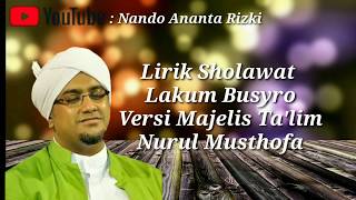 Lirik Sholawat Lakum Busyro Versi Majelis Ta'lim Nurul Musthofa