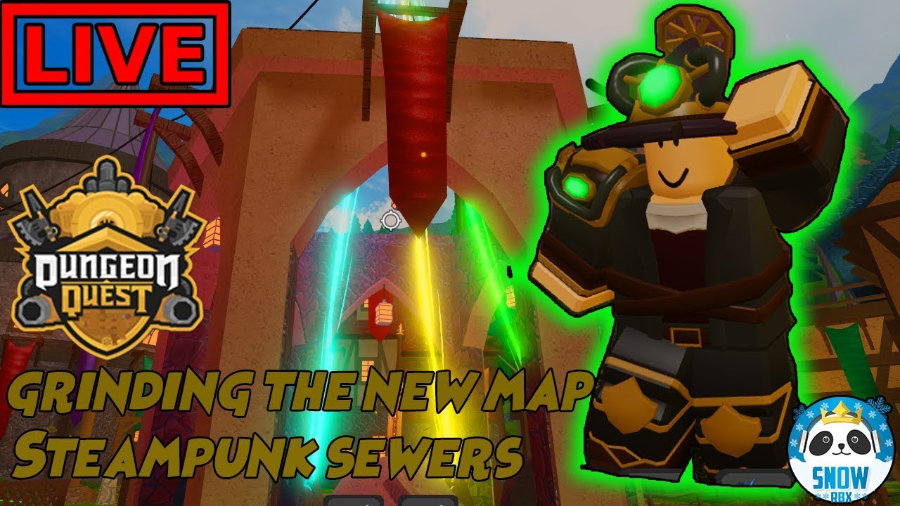 New Dungeon Quest Steampunk Sewer Map Grinds Live Youtube - live roblox nl dungeon quest full dungeon canal nightmares