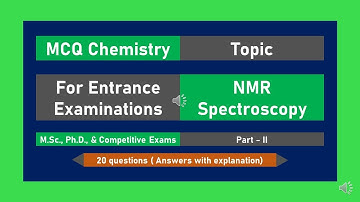 MCQ - NMR  Spectroscopy Part II #nmr