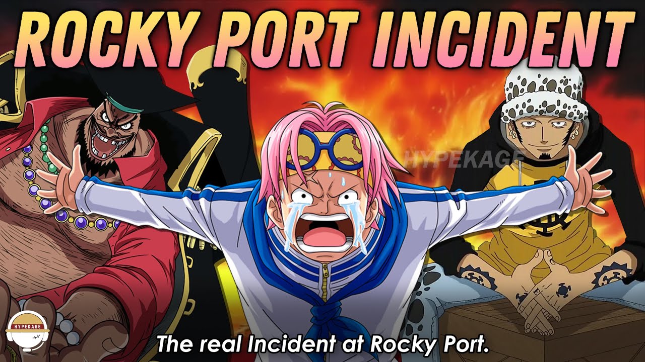 Explaining Detail About The Rocky Port Incident [SPOILER ALERT