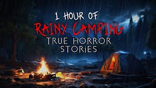 1 Hour of Rainy Alone at Night Camping Horror Stories | Vol. 1 (Compilation)