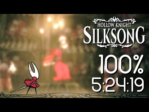 Hollow Knight: Silksong Speedrun - 100% in 5:24:19