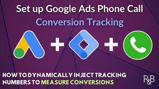 Google Ads Phone Call Conversion Tracking Tutorial (with google tag manager)