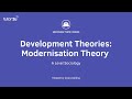 Modernisation theory  global development  aqa alevel sociology