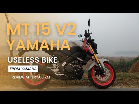 Yamaha MT 15 V2.0 Review after 500 KM Owner review Should you Buy??