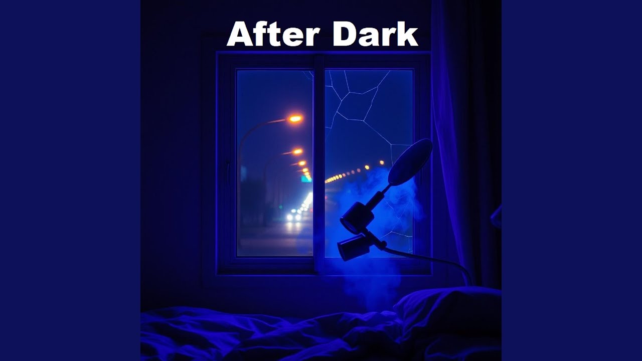 After Dark - YouTube