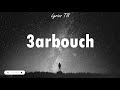 Nordo 3arboch كلمات 2020 
