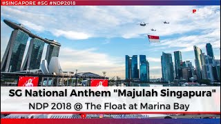 Singapore National Anthem ‘’Majulah Singapura’’ NDP 2018