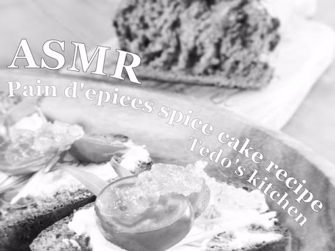 ASMR 料理の音 Pain d'epices spice cake Recipe パンデピスの作り方