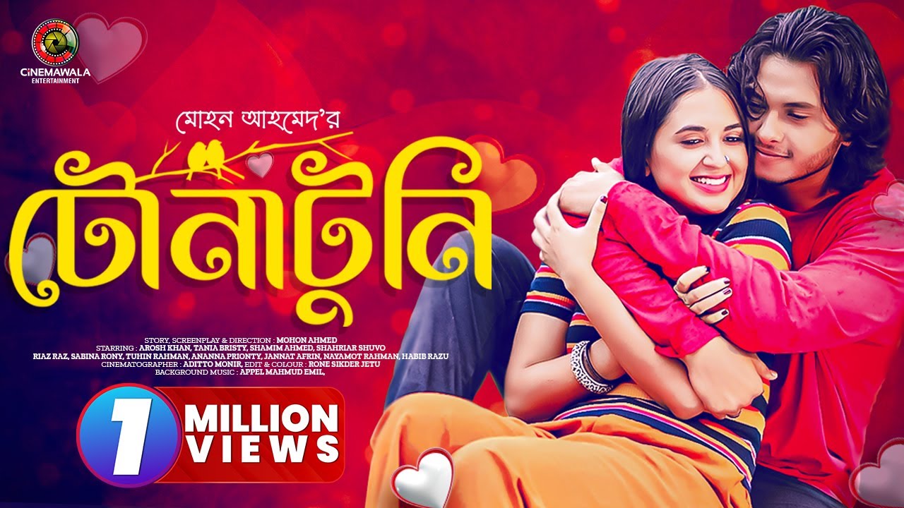 Tona Tuni  Arosh Khan  Tania Brishty  Mohon Ahmed  New Bangla Natok 2023  Romantic Drama