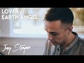 Lover/Earth Angel | Joey Stamper Mashup