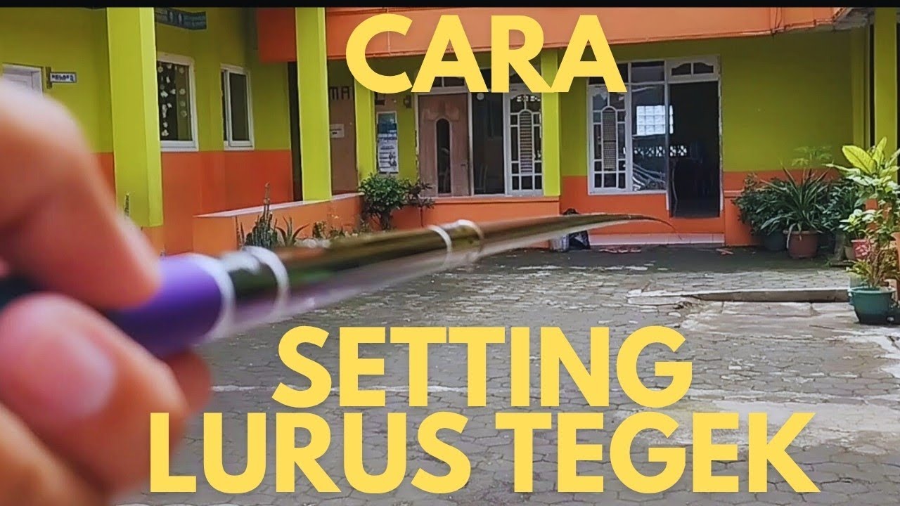 CARA SETTING LURUS TEGEK TANPA POTONG RUAS