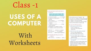 Class 1 Computer. chapter -2 /Uses of a Computer. with pdf worksheets.@ammurpathshala7498