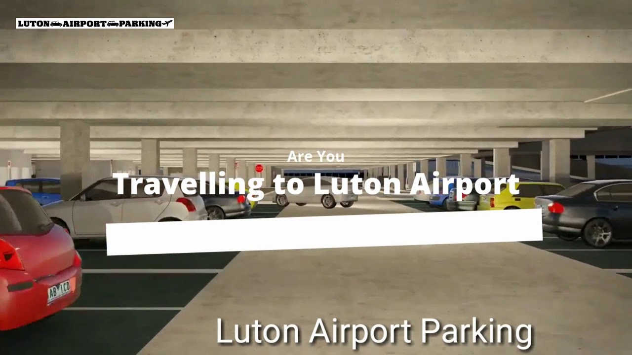 Parking Luton Airport YouTube