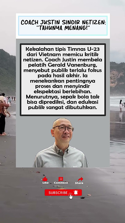 Coach Justin Sindir Netizen: “Tahunya Menang!” #timnasindonesia #football #garudamuda