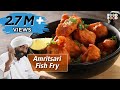 Amritsari Fish Fry - Turban Tadka