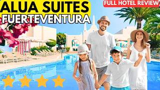 Alua Suites Fuerteventura - Full Hotel Walkthrough and Review