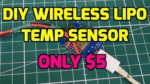 DIY Lipo Wireless Temperature Sensor ESP8266  // Less than $5
