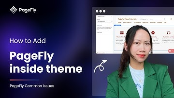 How to Add PageFly Page & Sections to Shopify theme | PageFly Tutorial