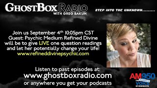 GhostBox Radio - One Question Psychic Readings w/ Refined Divine 9.04.24