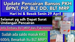 Update Info Pencairan PKH, BPNT, PIP, BLT DD, BLT MRP 600rb Hari Ini & Besok Senin 29 April 2024