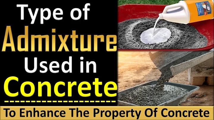 Types Of Admixtures Used In Construction | Type of Concrete Admixtures and their uses | #CivilGuruji - DayDayNews