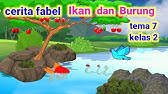Dongeng Fabel Sang Kancil Dan Cicak Badung Tema 7 Kelas 2 Sd Youtube