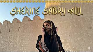 Sherine - Sabry Alil (Deep House Remix) Arabic Chill Vibes 2026