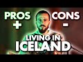 PROS and CONS of Living in ICELAND as a foreigner