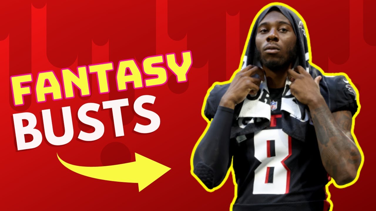 11 BIGGEST Fantasy Football BUSTS! — Avoid These Players YouTube